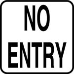 6" x 6" Vinyl Message Stick-On, No Entry