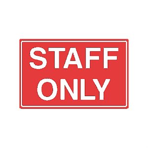 Tailwind Sign 18 X 12 STAFF ONLY