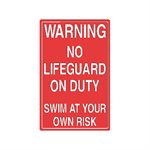 Tailwind Sign 12 X 18 SWIM AT YOUR OWN RISK 2 W