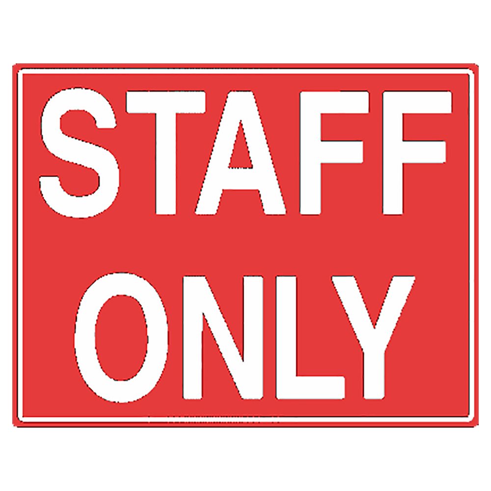 Tailwind Sign 24 X 18 STAFF ONLY