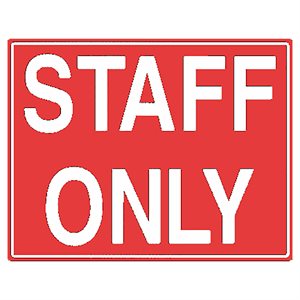 Tailwind Sign 24 X 18 STAFF ONLY