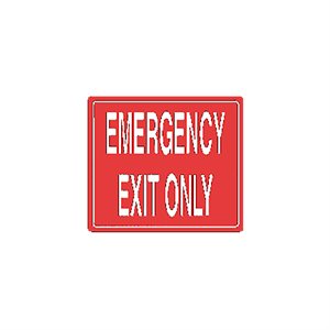 Tailwind Sign 12 X 10 EMERGENCY EXIT ONLY