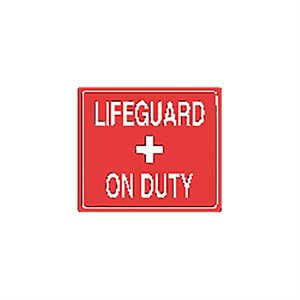 Tailwind Sign 12 X 10 LIFEGUARD + ON DUTY