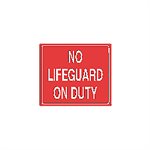 Tailwind Sign 12 X 10 NO LIFEGUARD ON DUTY