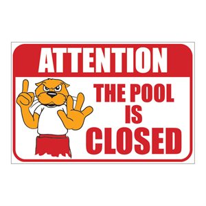 Sign - Pool Is Closed 12" x 18"